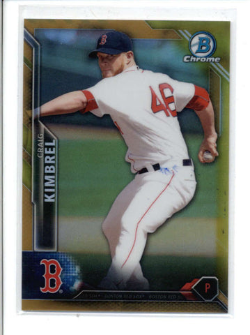 CRAIG KIMBREL 2016 BOWMAN CHROME #97 RARE GOLD REFRACTOR PARALLEL #43/50 AC559