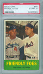 DUKE SNIDER / GIL HODGES 1963 TOPPS FRIENDLY FOES #68 PSA 6