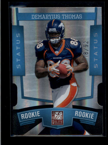 DEMARYIUS THOMAS 2010 DONRUSS ELITE #132 STATUS DIE-CUT ROOKIE #78/92 AB8373