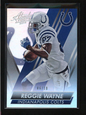 REGGIE WAYNE 2014 ABSOLUTE #102 SPECTRUM PARALLEL #06/10 AB5274