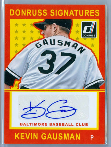 KEVIN GAUSMAN 2014 DONRUSS SIGNATURES AUTO AUTOGRAPH SP