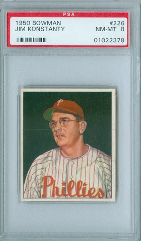 JIM KONSTANTY 1950 BOWMAN #226 PSA 8 ( OLD LABEL )