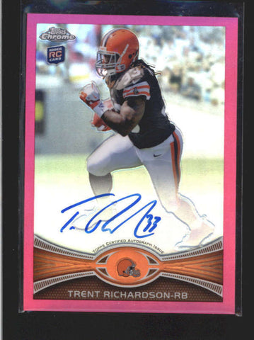 TRENT RICHARDSON 2012 TOPPS CHROME #23 PINK REFRACTOR ROOKIE AUTO #07/75 AC278