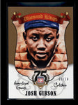 JOSH GIBSON 2014 PANINI HOF 75TH ANNIVERSARY DIAMOND KINGS GOLD #08/10 AB8102