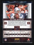 PEYTON MANNING 2010 PLATES AND PATCHES #41 BLUE PARALLEL #09/10 AB6323