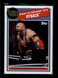 RYBACK 2015 TOPPS WWE MONEY IN THE BANK EVENT USED WORN PAD RELIC #21/25 AB7379