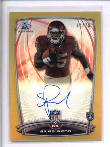 SILAS REDD 2014 BOWMAN CHROME GOLD REFRACTOR ROOKIE AUTOGRAPH AUTO #75/75 AC2061