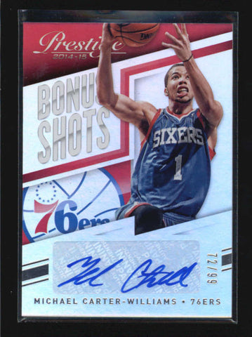 MICHAEL CARTER-WILLIAMS 2014/15 PRESTIGE PREMIUM BONUS SHOTS AUTO #72/99 AB6613