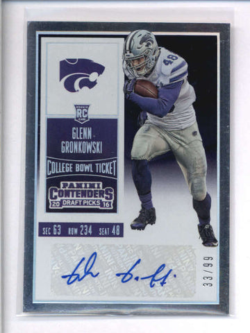 GLENN GRONKOWSKI 2016 CONTENDERS DRAFT PICKS BOWL TICKET ROOKIE AUTO #/99 AC2150