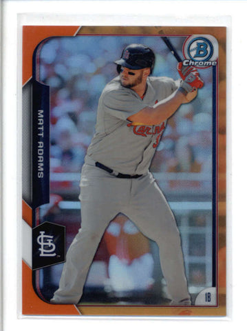 MATT ADAMS 2015 BOWMAN CHROME #142 RARE ORANGE REFRACTOR PARALLEL #16/25 AC558