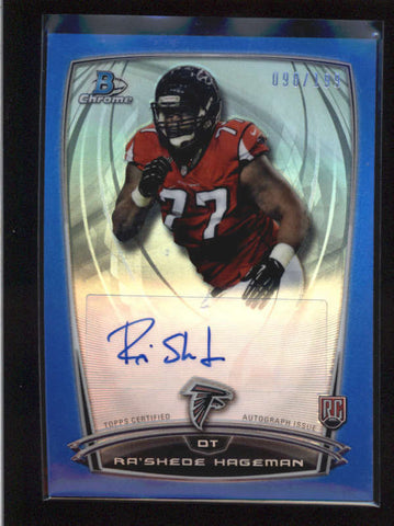 RASHEDE HAGEMAN 2014 BOWMAN CHROME BLUE REFRACTOR ROOKIE AUTO #098/199 AB8943