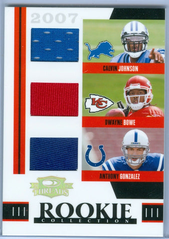 CALVIN JOHNSON / DWAYNE BOWE /GONZALEZ 2007 DONRUSS THREADS ROOKIE JERSEY SP/500