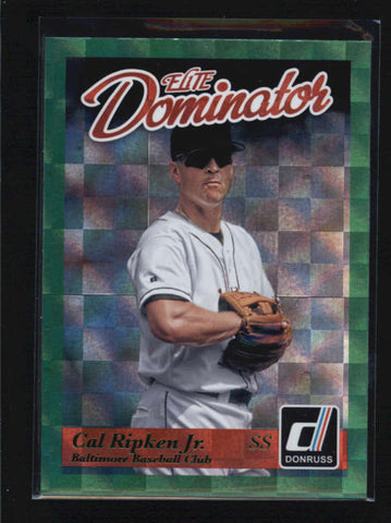 CAL RIPKEN JR. 2014 DONRUSS ELITE DOMINATORS #3 AB6379