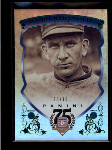 RABBIT MARANVILLE 2014 PANINI HOF 75TH ANNIVERSARY #26 GREEN #10/10 AB8098