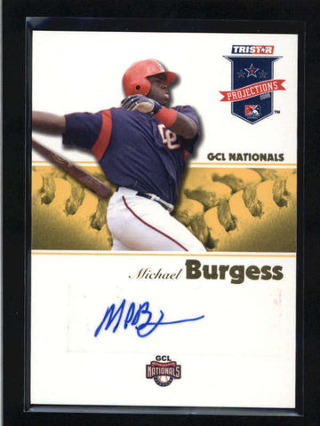 MICHAEL BURGESS 2008 TRISTAR PROJECTIONS YELLOW ROOKIE AUTO #01/25 AC1405