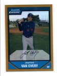 JONATHAN VAN EVERY 2007 BOWMAN CHROME BC137 GOLD REFRACTOR ROOKIE #44/50 AC1123