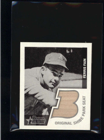 FERRIS FAIN 2001 BOWMAN HERITAGE 1948 REPRINT RELICS SHIBE PARK GAME SEAT AB9488