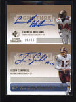 WILLIAMS / CAMPBELL 2007 SP ROOKIE THREADS MULTI-MARKS DUAL AUTO #15/75 AB6155