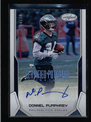 DONNEL PUMPHREY 2017 CERTIFIED POTENTIAL ROOKIE AUTOGRAPH AUTO RC #88/99 AC635