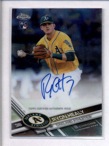 RYON HEALY 2017 TOPPS CHROME ON CARD ROOKIE AUTOGRAPH AUTO RC AC2165