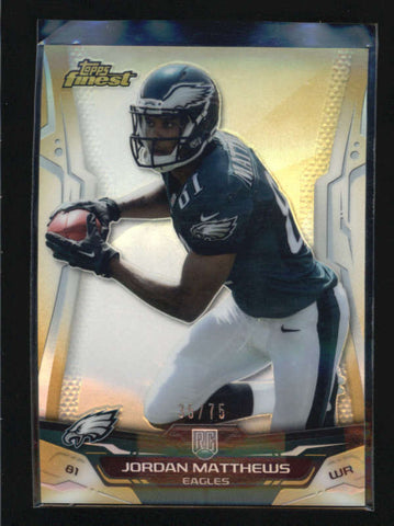 JORDAN MATTHEWS 2014 TOPPS FINEST GOLD REFRACTOR ROOKIE RC #35/75 AB5661