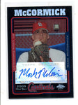 MARK McCORMICK 2005 TOPPS CHROME BLACK REFRACTOR ROOKIE AUTO #062/200 AC1069