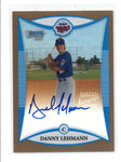 DANNY LEHMANN 2008 BOWMAN CHROME GOLD REFRACTOR ROOKIE AUTO RC #32/50 AC1083