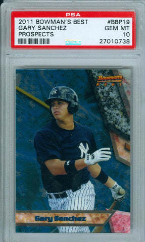 GARY SANCHEZ 2011 BOWMANS BEST PROSPECTS RC ROOKIE #BBP19 PSA 10