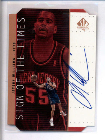 JAYSON WILLIAMS 1999/00 SP AUTHENTIC SIGN OF THE TIMES BRONZE AUTO AC1759