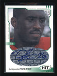 DESHAUN FOSTER 2002 SAGE HIT ROOKIE RC AUTOGRAPH AUTO AB6154