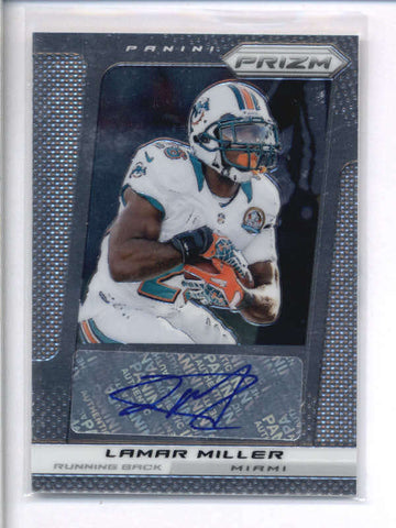 LAMAR MILLER 2013 PANINI PRIZM #55 AUTOGRAPH AUTO AC2095