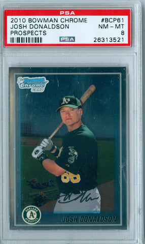 JOSH DONADLSON 2010 BOWMAN CHROME PROSPECTS RC ROOKIE #BCP61 PSA 8