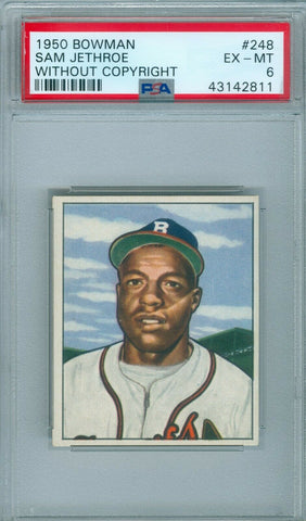 SAM JETHROE 1950 BOWMAN #248 PSA 6 ( WITHOUT COPYRIGHT )