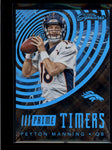 PEYTON MANNING 2016 PRIME SIGNATURES PRIME TIMERS BLUE COSMIC #042/100 AB7491