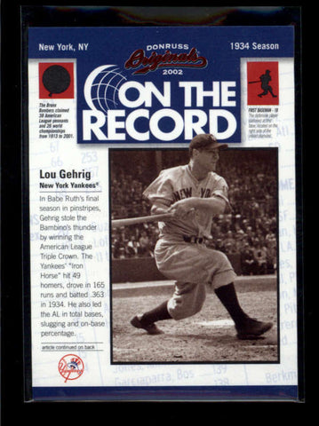 LOU GEHRIG 2002 DONRUSS ORIGINALS ON THE RECORD #770/800 AB7063