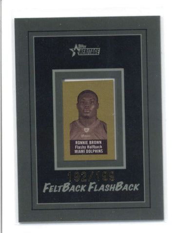 RONNIE BROWN 2005 HERITAGE #12 FELTBACK FLASHBACK FELT CARD #192/199 AB9294