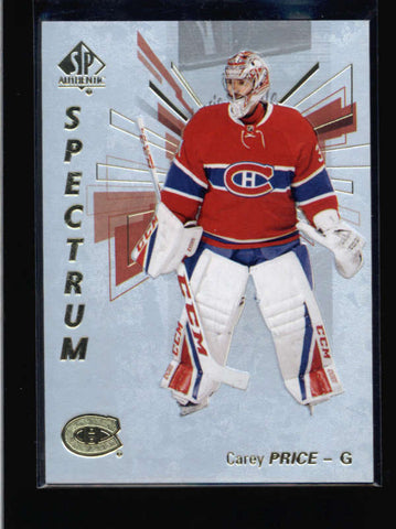 CAREY PRICE 2016/17 SP AUTHENTIC #S-2 SPECTRUM INSERT (NON SCRATCHED) AC751