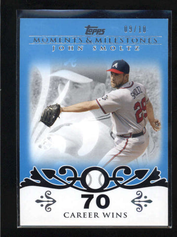 JOHN SMOLTZ 2008 TOPPS MOMENTS AND MILESTONES #84 BLUE PARALLEL #09/10 AB5418