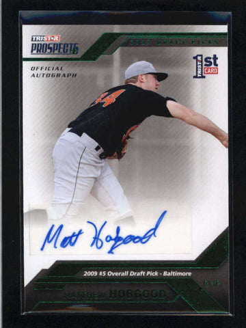 MATTHEW HOBGOOD 2009 TRISTAR PROSPECTS GREEN ROOKIE AUTOGRAPH AUTO #23/25 AC1384