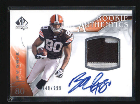 BRIAN ROBISKIE 2009 SP AUTHENTIC ROOKIE RC PATCH AUTOGRAPH AUTO #848/999 AB6225