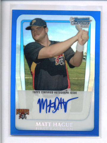 MATT HAGUE 2011 BOWMAN CHROME BLUE REFRACTOR ROOKIE AUTO #067/150 AC1440